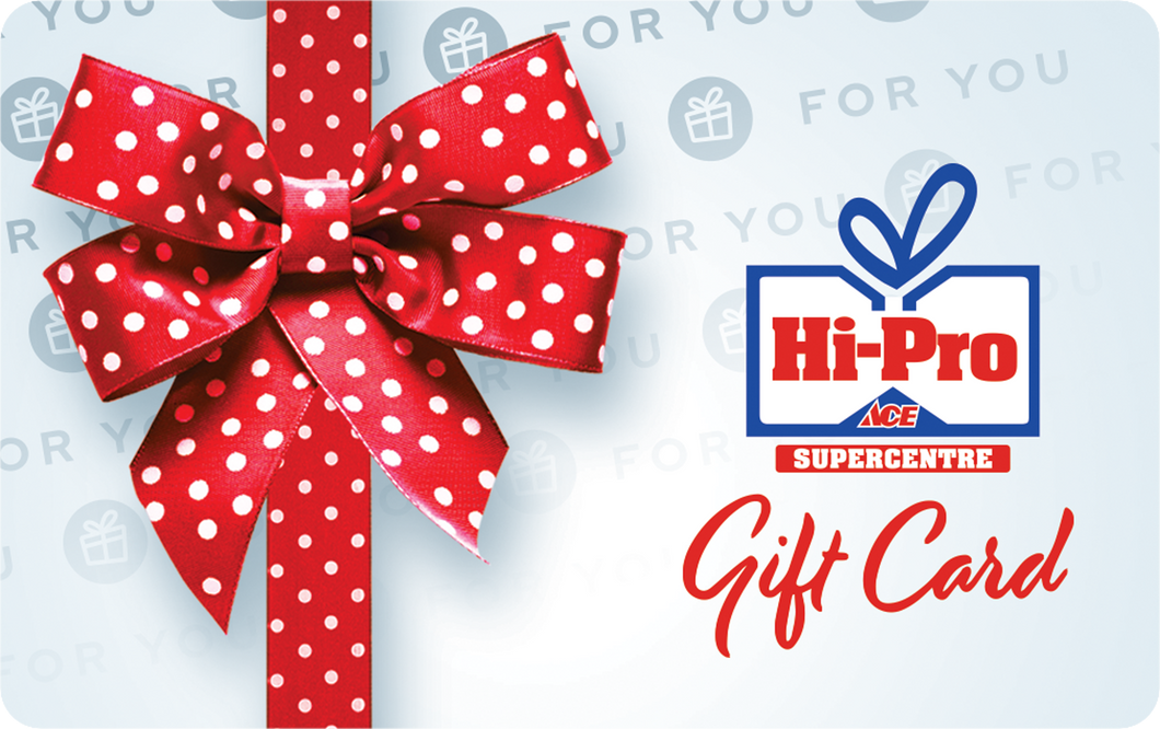 Hi-Pro Ace Supercentre Gift Card